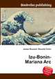 Izu-Bonin-Mariana Arc, Jesse Russell,Ronald Cohn 