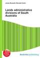Lands administrative divisions of South Australia, Jesse Russell,Ronald Cohn 