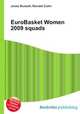 EuroBasket Women 2009 squads, Jesse Russell,Ronald Cohn 