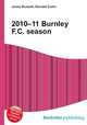 2010–11 Burnley F.C. season, Jesse Russell,Ronald Cohn 