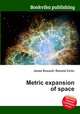 Metric expansion of space, Jesse Russell,Ronald Cohn 