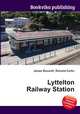 Lyttelton Railway Station, Jesse Russell,Ronald Cohn 