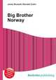Big Brother Norway, Jesse Russell,Ronald Cohn 