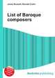 List of Baroque composers, Jesse Russell,Ronald Cohn 