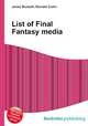 List of Final Fantasy media, Jesse Russell,Ronald Cohn 