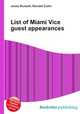 List of Miami Vice guest appearances, Jesse Russell,Ronald Cohn 