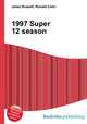 1997 Super 12 season, Jesse Russell,Ronald Cohn 