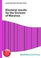Electoral results for the Division of Maranoa, Jesse Russell,Ronald Cohn 