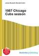 1987 Chicago Cubs season, Jesse Russell,Ronald Cohn 