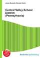 Central Valley School District (Pennsylvania), Jesse Russell,Ronald Cohn 