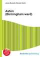 Aston (Birmingham ward), Jesse Russell,Ronald Cohn 