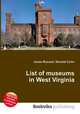 List of museums in West Virginia, Jesse Russell,Ronald Cohn 