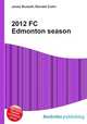 2012 FC Edmonton season, Jesse Russell,Ronald Cohn 