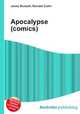 Apocalypse (comics), Jesse Russell,Ronald Cohn 