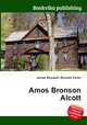Amos Bronson Alcott, Jesse Russell,Ronald Cohn 