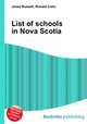 List of schools in Nova Scotia, Jesse Russell,Ronald Cohn 