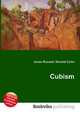 Cubism, Jesse Russell,Ronald Cohn 