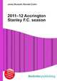 2011–12 Accrington Stanley F.C. season, Jesse Russell,Ronald Cohn 