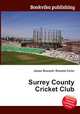 Surrey County Cricket Club, Jesse Russell,Ronald Cohn 