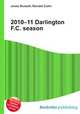 2010–11 Darlington F.C. season, Jesse Russell,Ronald Cohn 
