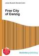 Free City of Danzig, Jesse Russell,Ronald Cohn 