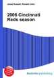2006 Cincinnati Reds season, Jesse Russell,Ronald Cohn 