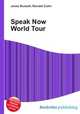 Speak Now World Tour, Jesse Russell,Ronald Cohn 