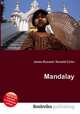 Mandalay, Jesse Russell,Ronald Cohn 