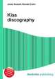 Kiss discography, Jesse Russell,Ronald Cohn 