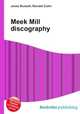 Meek Mill discography, Jesse Russell,Ronald Cohn 