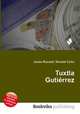 Tuxtla Gutierrez, Jesse Russell,Ronald Cohn 