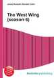 The West Wing (season 6), Jesse Russell,Ronald Cohn 
