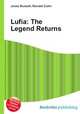 Lufia: The Legend Returns, Jesse Russell,Ronald Cohn 