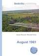 August 1961, Jesse Russell,Ronald Cohn 