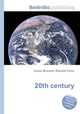 20th century, Jesse Russell,Ronald Cohn 