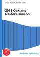 2011 Oakland Raiders season, Jesse Russell,Ronald Cohn 