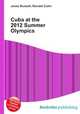 Cuba at the 2012 Summer Olympics, Jesse Russell,Ronald Cohn 