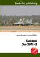 Sukhoi Su-30MKI, Jesse Russell,Ronald Cohn 