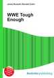 WWE Tough Enough, Jesse Russell,Ronald Cohn 