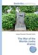The War of the Worlds (radio drama), Jesse Russell,Ronald Cohn 