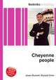 Cheyenne people, Jesse Russell,Ronald Cohn 
