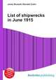 List of shipwrecks in June 1915, Jesse Russell,Ronald Cohn 