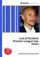 List of Scottish Premier League hat-tricks, Jesse Russell,Ronald Cohn 