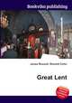 Great Lent, Jesse Russell,Ronald Cohn 