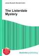 The Listerdale Mystery, Jesse Russell,Ronald Cohn 