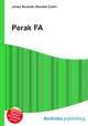 Perak FA, Jesse Russell,Ronald Cohn 
