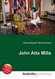 John Atta Mills, Jesse Russell,Ronald Cohn 