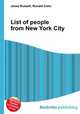 List of people from New York City, Jesse Russell,Ronald Cohn 