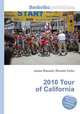 2010 Tour of California, Jesse Russell,Ronald Cohn 