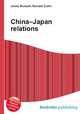 China–Japan relations, Jesse Russell,Ronald Cohn 
